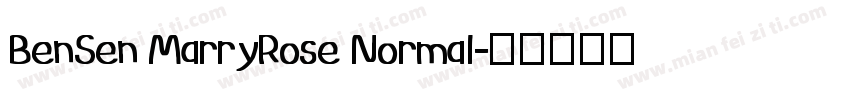 BenSen MarryRose Normal字体转换
